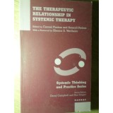 THE THERAPEUTIC RELATIONSHIP IN SYSTEMIC THERAPY-CARMEL FLASKAS AND AMARYLL PERLESZ-235153