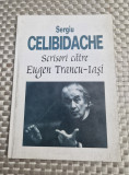 Sergiu Celibidache scrisori catre Eugen Trancu Iasi