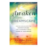 Awaken the Dreamscape