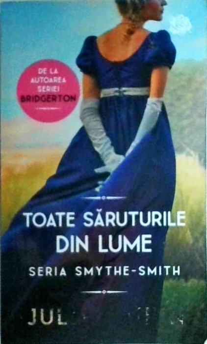 Julia Quinn - Toate saruturile din lume