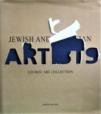 JEWISH AND ROMANIAN ARTISTS (TEXT IN LIMBA ENGLEZA)