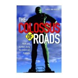 The Colossus of Roads
