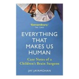 Everything That Makes Us Human