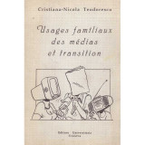 Cristina Nicola Teodoresscu - Usages familiaux des medias et transition - 135418