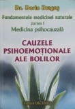 Cumpara ieftin Cauzele psihoemotionale ale bolilor - Dr. Dorin Dragos