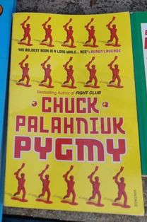 Chuck Palahniuk - Pygmy foto