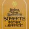 Soapte intru asfintit. Poeme Editia a II-a - 1993 - Stefana Velisar Teodoreanu (O96)