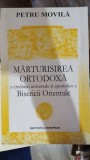 Marturisirea ortodoxa a credintei universale si apostolice a Bisericii Orientale - Petru Movila