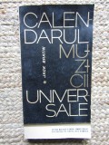 CALENDARUL MUZICII UNIVERSALE - JACK BRATIN - EDITURA MUZICALĂ