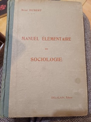 Rene Hubert - Manuel elementaire de sociologie foto