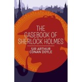 The Casebook of Sherlock Holmes (Arcturus Classic)