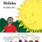 Sun Needs a Holiday
