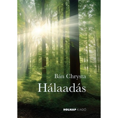 H&amp;aacute;laad&amp;aacute;s - B&amp;aacute;n Chrysta foto