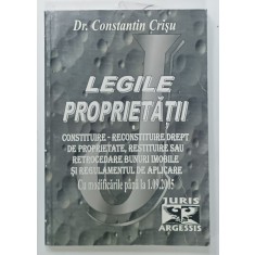 LEGILE PROPRIETATII de Dr. CONSTANTIN CRISU , 2005