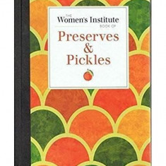 The Women's Institute Book Of Preserves & Pickles - Hardcover - *** - Bounty