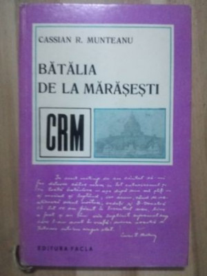 Batalia de la Marasesti- Cassian R. Munteanu foto