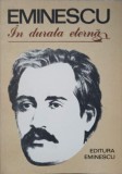 EMINESCU. IN DURATA ETERNA-GEORGE MIREA