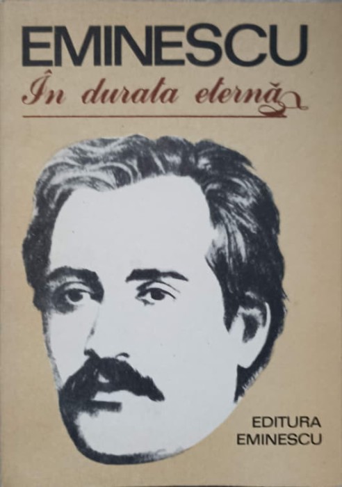 EMINESCU. IN DURATA ETERNA-GEORGE MIREA-311801