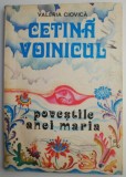 Cumpara ieftin Cetina Voinicul. Povestile Anei Maria &ndash; Valeria Ciovica (ilustratii Elena Surubaru)