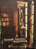 Amintirile colonelui Lacusteanu (1991)