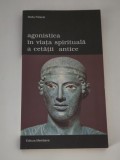 Stella Petecel Agonistica in viata spirituala a cetatii antice