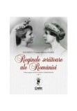 Reginele scriitoare ale Romaniei