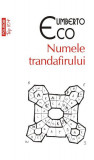 Numele trandafirului - Paperback brosat - Umberto Eco - Polirom, 2021