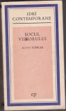 bnk ant Alvin Toffler - Socul viitorului