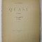 QUASI , poezii de D. IACOBESCU , cu prefata de PERPESSICIUS si un frontispiciu de N.N. TONITZA , 1930 , EXEMPLAR NR. 13 DIN 74