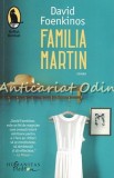 Familia Martin - David Foenkinos, Humanitas