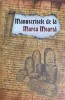 MANUSCRISELE DE LA MAREA MOARTA-TRADUCERE DIN EBRAICA, INTRODUCERE SI NOTE: THEODOR H. GASTER-258246