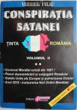 Conspiratia Satanei Vol. II - Teodor Filip. Carte Spiritualitate Ezoterism. Anticariat Stare Buna
