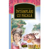 INTAMPLARI CU PACALA