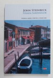 STRADA SARDINELOR de JOHN STEINBECK , 2021