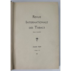 REVUE INTERNATIONALE DES TABACS , REVUE MENSUELLE , TOME VI . ANNEE 1928