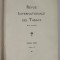 REVUE INTERNATIONALE DES TABACS , REVUE MENSUELLE , TOME VI . ANNEE 1928