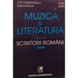 Zoe Dumitrescu Busulenga - Muzica si literatura, vol. 3 - Scriitori romani (Editia: 1994)