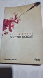 Doctori ucigasi - Colin Evans