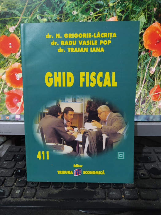 Ghid fiscal, Grigorie-Lăcrița, Radu Vasile Pop, traian Iana, București 2013, 108