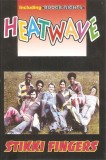 Heatwave - Stikki Fingers, Caseta audio