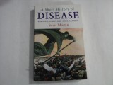 A SHORT HISTORY OF DISEASE - PLAGUES POXES AND CIVILISATIONS - SEAN MARTIN
