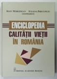ENCICLOPEDIA CALITATII VIETII IN ROMANIA , coordonatori IOAN MARGINEAN si IULIANA PRECUPETU , 2019