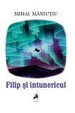 Filip si intunericul - Tracus Arte