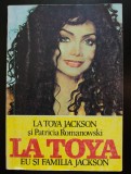 La Toya Jackson; Patricia Romanowski - Eu și familia Jackson