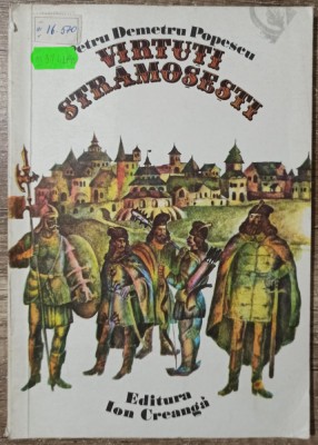 Virtuti stramosesti - Petru Demetru Popescu// ilustratii Vasile Socoliuc foto