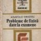 Probleme de fizica date la examene (Hristev)