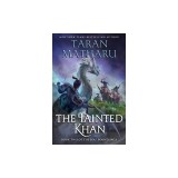 The Tainted Khan: The Soulbound Saga, Book 2