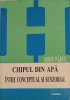 Chipul din Apa - Sorin Parvu - Filosofie, Conceptual si Senzorial - Junimea 1998