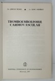 TROMBOEMBOLISMUL CARDIOVASCULAR de STEFAN TUDOR si LEON DANILA , 1987