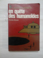 En quete des humanoides - Charles Bowen (ezoterism) foto